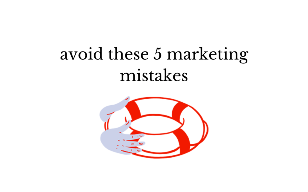 5 B2B Content Marketing Mistakes That Can Hijack Your Lead Conversions